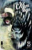Ice Cream Man 25 (2021) 1st Print Cover A-D SET W. Maxwell Prince Image Comics