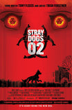 Stray Dogs 2 (2021) 4th Print 28 Days Later Homage Image Fleecs Forstner