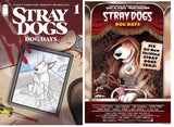 Stray Dogs: Dog Days #1 (2021) CVR A/B SET Creepshow Fleecs Forstner Image
