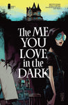 The ME YOU LOVE in the DARK 1 Cover A Skottie Young 1st Print